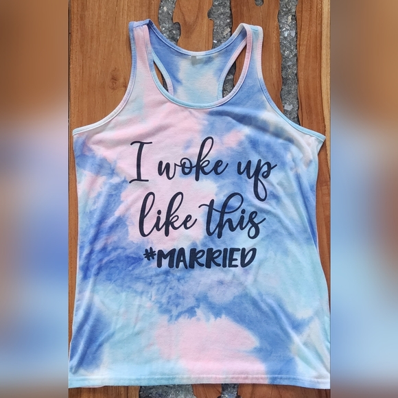 NWOT- I Woke Up Like This #MARRIED Tie Dye Racerback Top, Medium - Picture 5 of 6